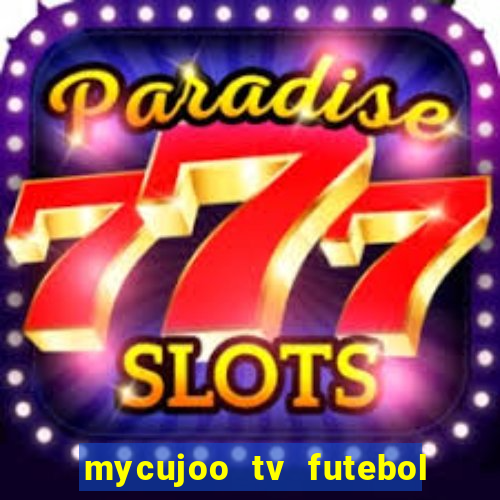 mycujoo tv futebol ao vivo